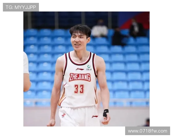 吴前率领浙江男篮再掀青春风暴展现中国篮球新生力量